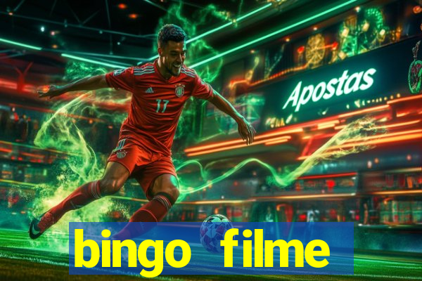 bingo filme completo dublado